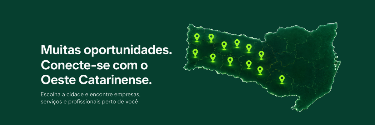 13 cidades. Muitas oportunidades. Conecte-se com o Oeste Catarinense.